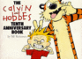 The Calvin and Hobbes Tenth Anniversary Book