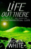Life Out There
