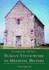 Plundering the Past: Roman Stonework in Medieval Britain