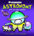 Astronomy: Out of This World!