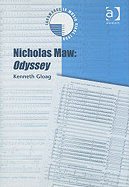 Nicholas Maw: Odyssey