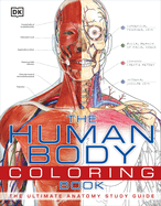 New Human Body Coloring Book The Ultimate Anatomy Study Guide