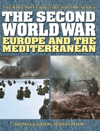 The Second World War: Europe and the Mediterranean