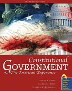 Constitutional Government: The American Experience