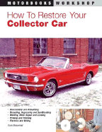 How to Restore Your Collector Car