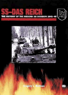 SS-Das Reich: The History of the Second SS Division, 1939-45