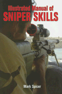 Illustrated Manual of Sniper Skills
