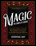Magic: The Complete Course