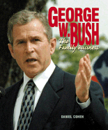 George W.Bush: Family Business