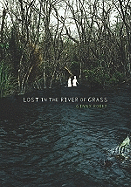 Lost in the River of Grass
