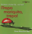 Trepa Mariquita, Trepa!