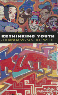 Rethinking Youth