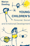 Young Children's Personal, Social and Emotional Development
