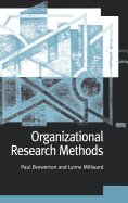 Organizational Research Methods: A Guide for Students and Researchers Paul M Brewerton and Lynne J Millward