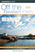 Maine: A Guide to Unique Places