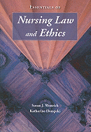 Essentials of Nursing Law and Ethics