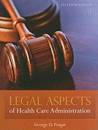 New Legal Aspects Of Health Care Administration