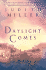 Daylight Comes
