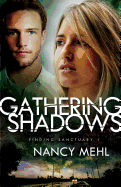 gathering shadows 1 nancy mehl