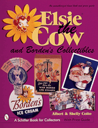 elsie the cow and bordens collectibles an unauthorized handbook and price g