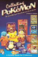 Collecting Poke*'mon: An Unauthorized Handbook and Price Guide