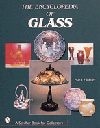 The Encyclopedia of Glass
