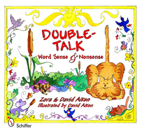 Double-Talk: Word Sense & Nonsense
