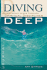 Diving Deep Student Journal: Experiencing Jesus Through Spiritual Disciplines