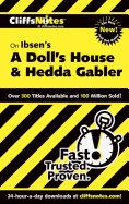 Ibsen's a Doll's House & Hedda Gabler