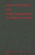 Global Universities and Urban Development: Case Studies and Analysis