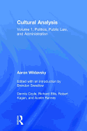 Cultural Analysis: Politics, Public Law, and Administration