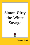 Simon Girty the White Savage
