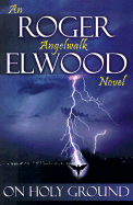 Angelwalk: On Holy Ground