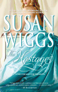 The Hostage: The Chicago Fire Trilogy