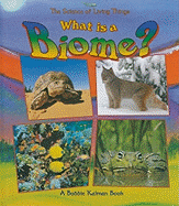 What Is a Biome?
