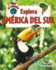 Explora America del Sur