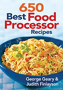 650 best food processor recipes photo
