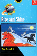 Pre-Level 1: Rise and Shine