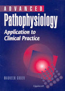 advanced pathophysiology application to clinical practice