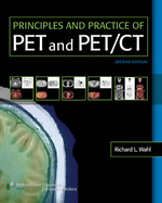 Principles and Practice of Pet and Pet/CT