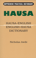 Hausa-English/English-Hausa Practical Dictionary