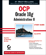 Ocp: Oracle 10g Administration II Study Guide