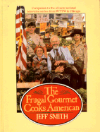 The Frugal Gourmet Cooks American