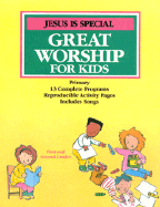 Great Worship for Kids: Jesus is Special