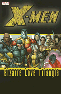 X-Men: Bizarre Love Triangle