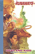 Runaways: Dead End Kids Vol. 8
