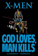 The X-Men: God Loves, Man Kills
