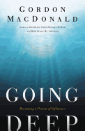 Going Deep: Becoming a Person of Influence