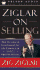 Ziglar on Selling: The Ultimate Handbook for the Complete Sales Professional
