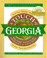 A Touch of Georgia: Where to Go and What to Do in the Peach State